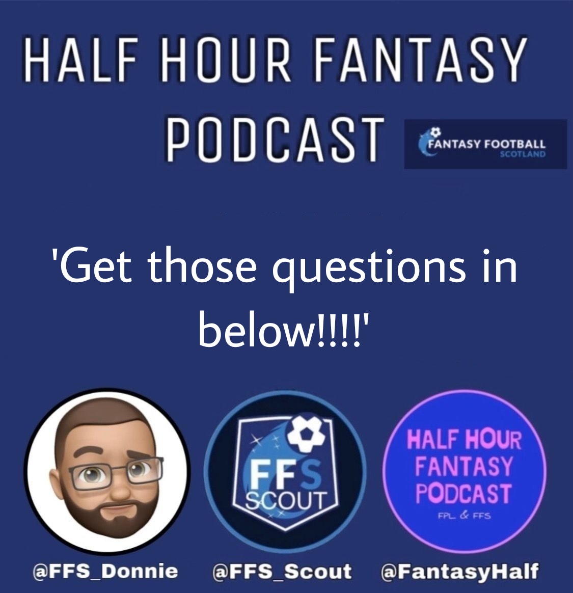 FantasyHalf's tweet photo. We’re recording our latest podcast of the season tomorrow!
#KVVCUP 🏆
⁉️ @FantasyHalf
⁉️ @FFS_Scout
⁉️ @FFS_Donnie
Send in any questions below 👇
#ffscotland @FantasyScotland 🏴 https://t.co/FiWTMsANVS