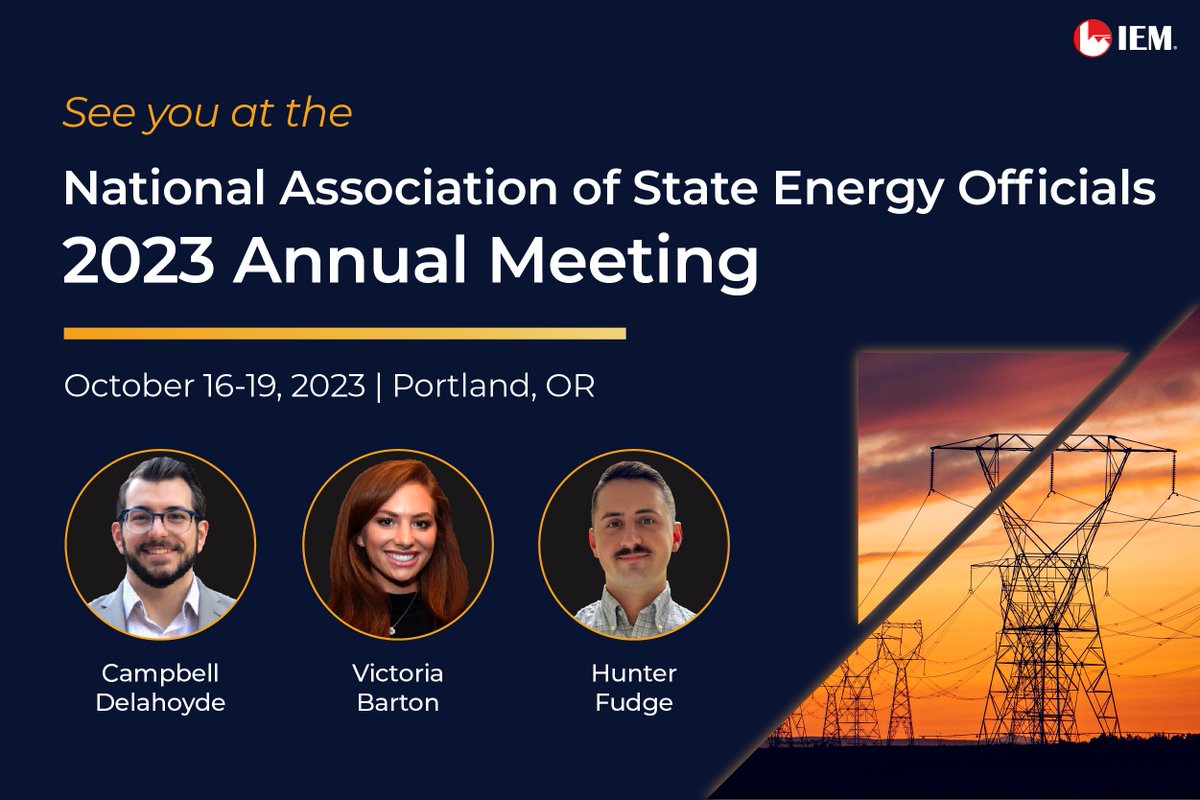 #TeamIEM looks forward to seeing you at the @NASEO_Energy 2023 Annual Meeting in Portland, OR! ⚡ 

IEMers Campbell Delahoyde, Victoria Barton, & Hunter Fudge are excited to meet with #energyofficials to discuss IEM's #energyresilience 💡 across the nation. #NASEO2023
