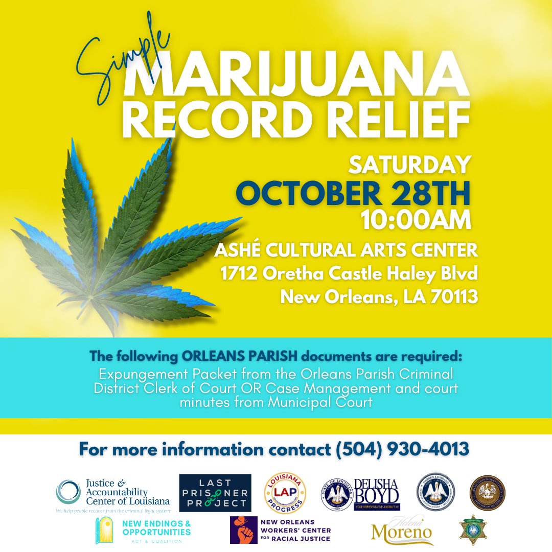 JacLouisiana's tweet photo. Get help at the "First Offense Simple Possession of Marijuana" expungement clinic. This clinic's focus is Orleans Parish charges.  Attendees must bring their expungement packet OR case management and court minutes.

@LAProgressAct @NOWCRJ @HelenaMorenoLA @DeeBoydBroker https://t.co/ehPwkE6siw