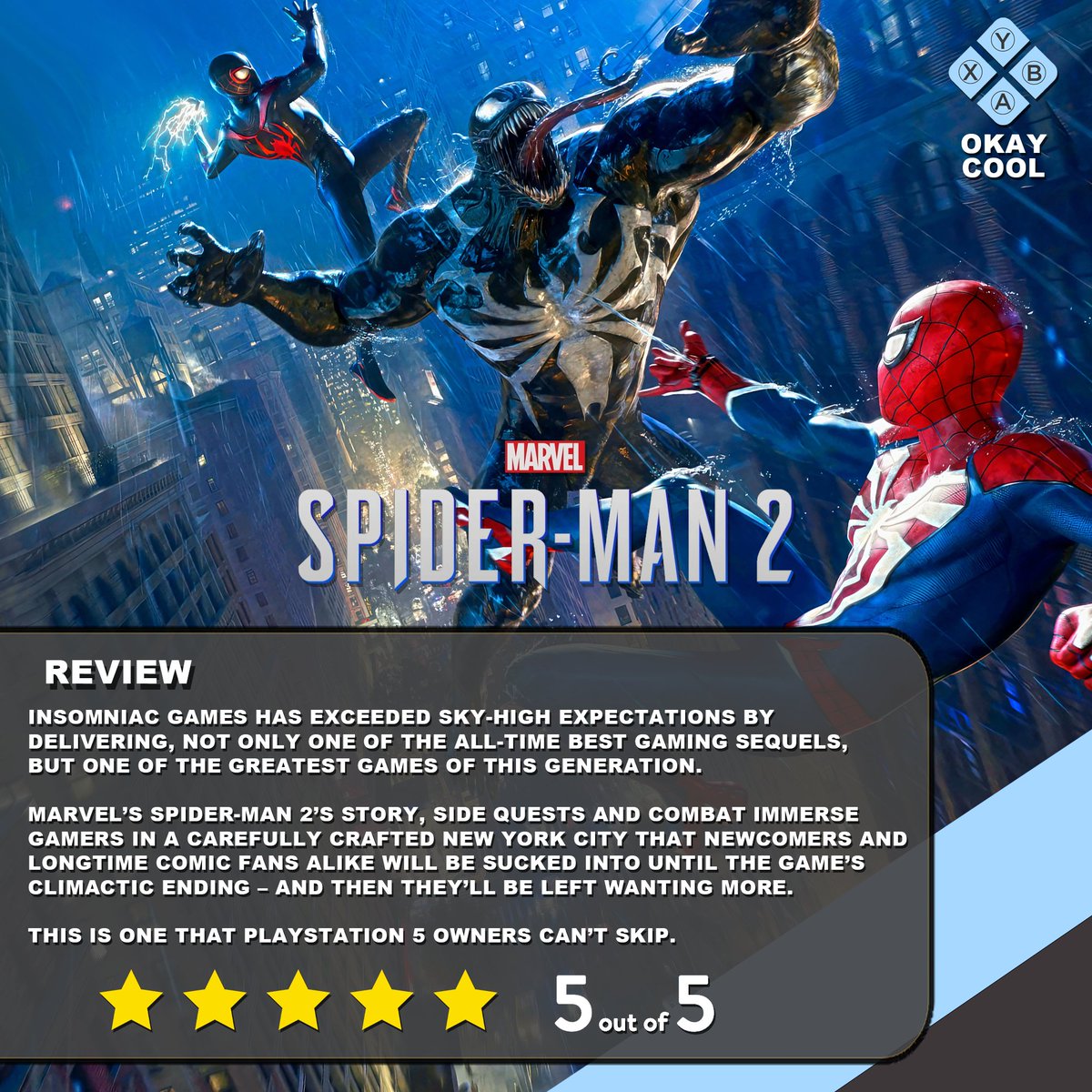 OkayCoolCA's tweet photo. Marvel's Spider-Man 2 is one that PlayStation 5 owners can't let swing them by. #SpiderMan2PS5

⭐️⭐️⭐️⭐️⭐️ / 5️⃣ https://t.co/WEqSsYhR9J