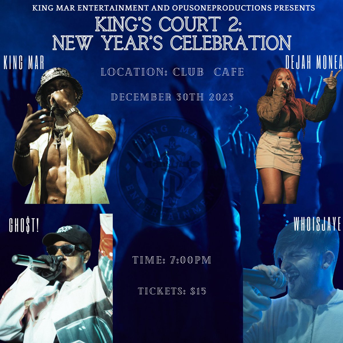 opusoneprod's tweet photo. 🔔🗓NEW SHOW 🗓🔔
@clubcafelive | 12.30 | #KingsCourt2NewYearsCelebration feat. @KingMarOfficial, #Dejahmonea, #whoisjaye and GHO$t!
On Sale NOW 10/16 10AM via: https://t.co/MjkAFklqTN
#opusonepgh #pittsburgh #kingmar #clubcafe #clubcafelive #kingmarenterainment https://t.co/khS6Pp1J6g