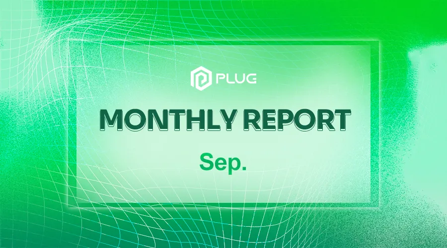 Plugchainclub's tweet photo. 🔌 #PlugChain's September Report is out! 
📊 Key highlights:
✅Over 100 million PLUG tokens staked 
✅7 new partnerships &amp; 3 major updates 
✅Team expansion &amp; community growth 🌍 

Stay tuned for even bigger strides in the coming months! 

🔗https://t.co/smNdxeqgOW https://t.co/neliSr4ErD