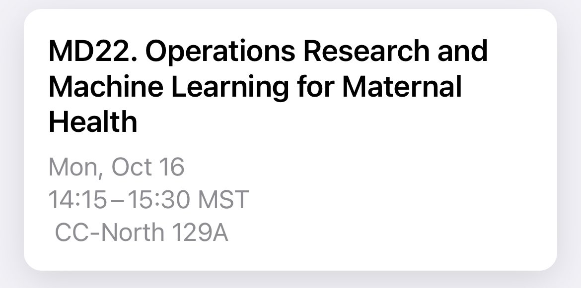 Come check out the @informs session @MeghanMeredith4 and I are chairing on #orms and #ml for maternal health @ 215 Mon @holger3000, @KarenHicklin, @sunk8th, Rachel Bennett, & Meghan are discussing optimization, bandits, simulation & prediction modeling for maternal health issues