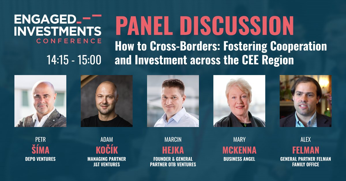 Get ready for an agenda full of enriching sessions at the #Engaged Investments Conference! Learn 'How to Cross Borders' from the industry experts: Petr Sima, Adam Kocik, Marcin Hejka, Mary McKenna, and Alex Felman during a panel discussion on Oct 25th. engaged.investments