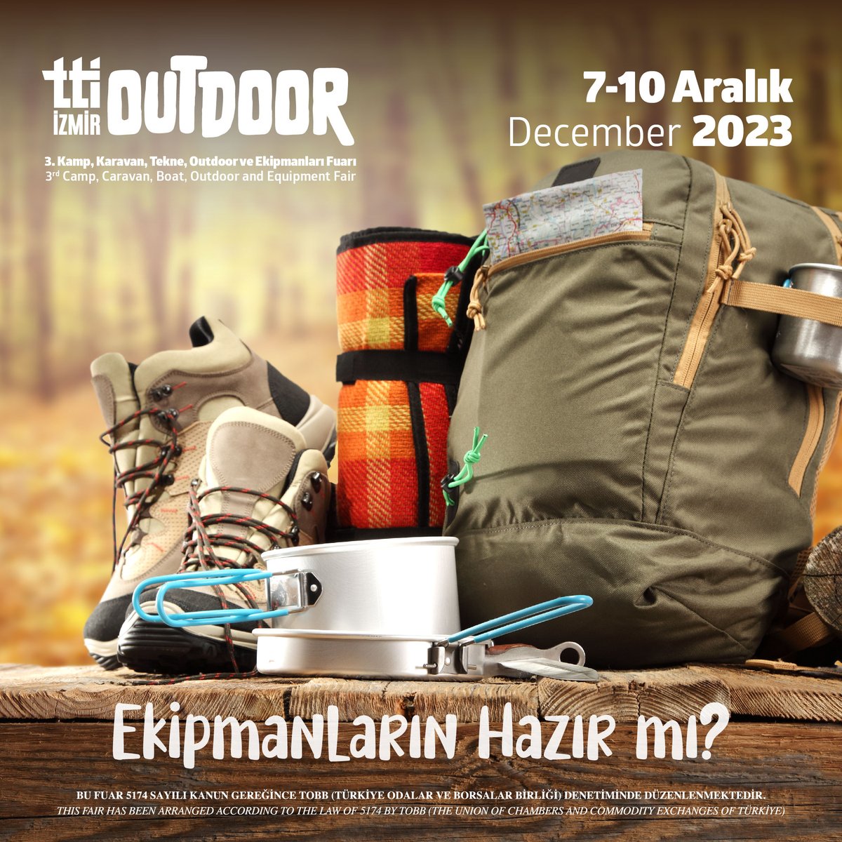 Kamp mevsimi başladı. Ekipmanların hazır mı?

Kamp ekipmanlarına dair ihtiyaç duyduğun malzemeleri bulmak için 7-10 Aralık tarihleri arasında TTI Outdoor’u ziyaret etmeyi unutma.