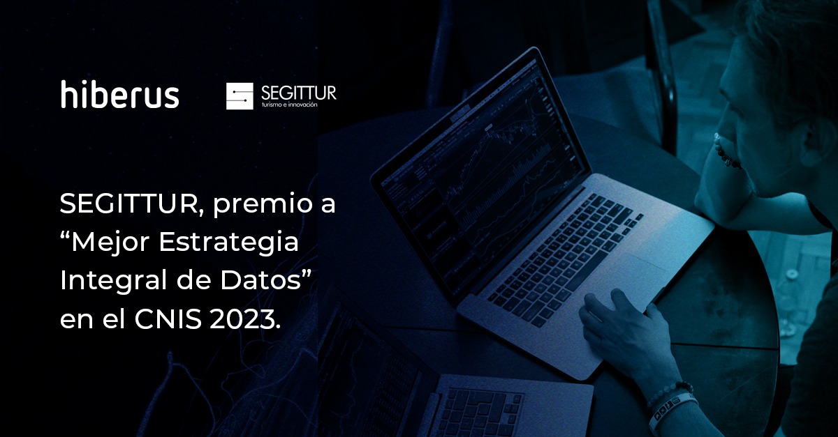 Hiberus's tweet photo. 🏆@SEGITTUR, premio a “Mejor Estrategia Integral de Datos” en el @congresoCNIS por el proyecto Sistema de Inteligencia Turística (SIT). En hiberus desde 2020 trabajamos en el diseño y desarrollo de la puesta en marcha del #SIT. 
Te lo contamos aquí🔗 https://t.co/18oxqaOF4a https://t.co/MqwRUKMkCl