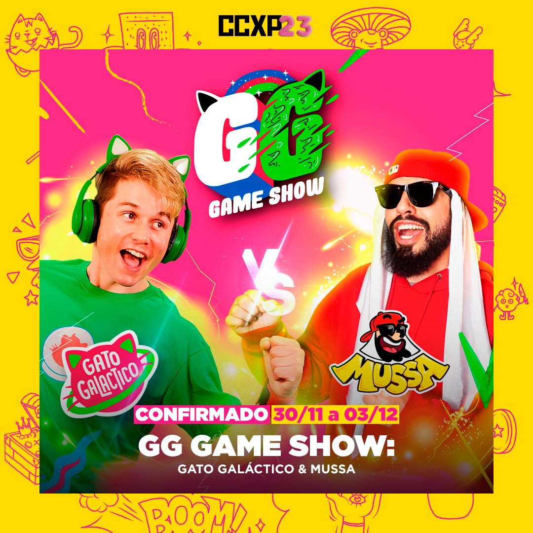 CCXP on X: 🚀 GG Game Show: Gato Galáctico & Mussa na #CCXP23 🚀 Prontos  para quatro dias de pura diversão no Palco Creators! Gato Galáctico e Mussa  vão animar toda a