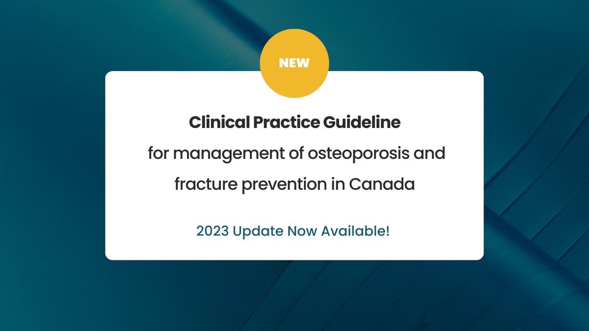 NEW 2023 Clinical Practice Guideline for Management of #Osteoporosis & #FracturePrevention is now available! This is an update of the 2010 Osteoporosis Canada clinical practice guideline on the diagnosis & management of osteoporosis. View Guideline 👉bit.ly/NCPG23