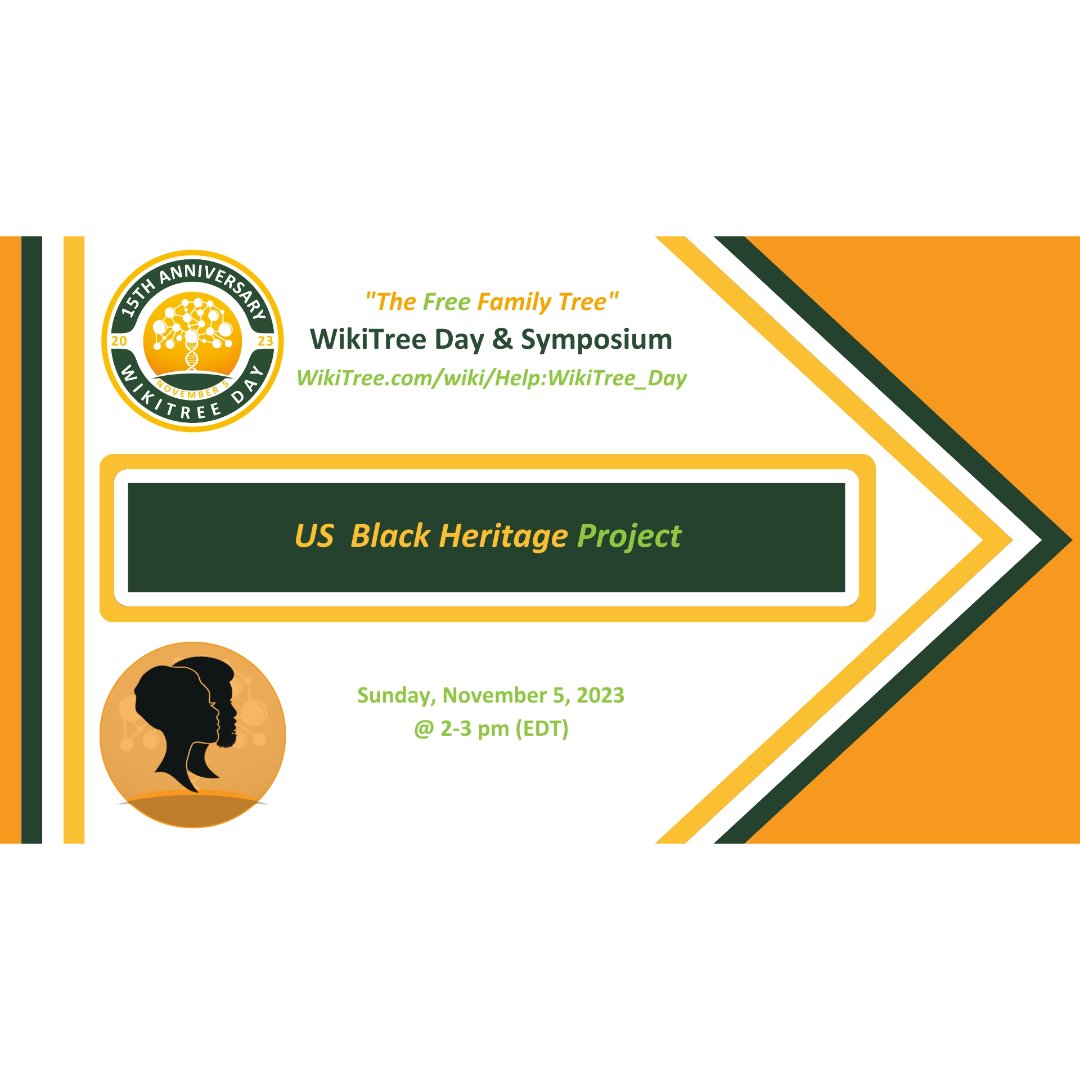 WikiTreers's tweet photo. WikiTree Project: US Black Heritage Have you registered for #WikiTreeDay2023 yet?https://t.co/n5jPbxlhJg #WikiTreeDay #Genealogy #FamilyHistory https://t.co/N4IhbVaqgI