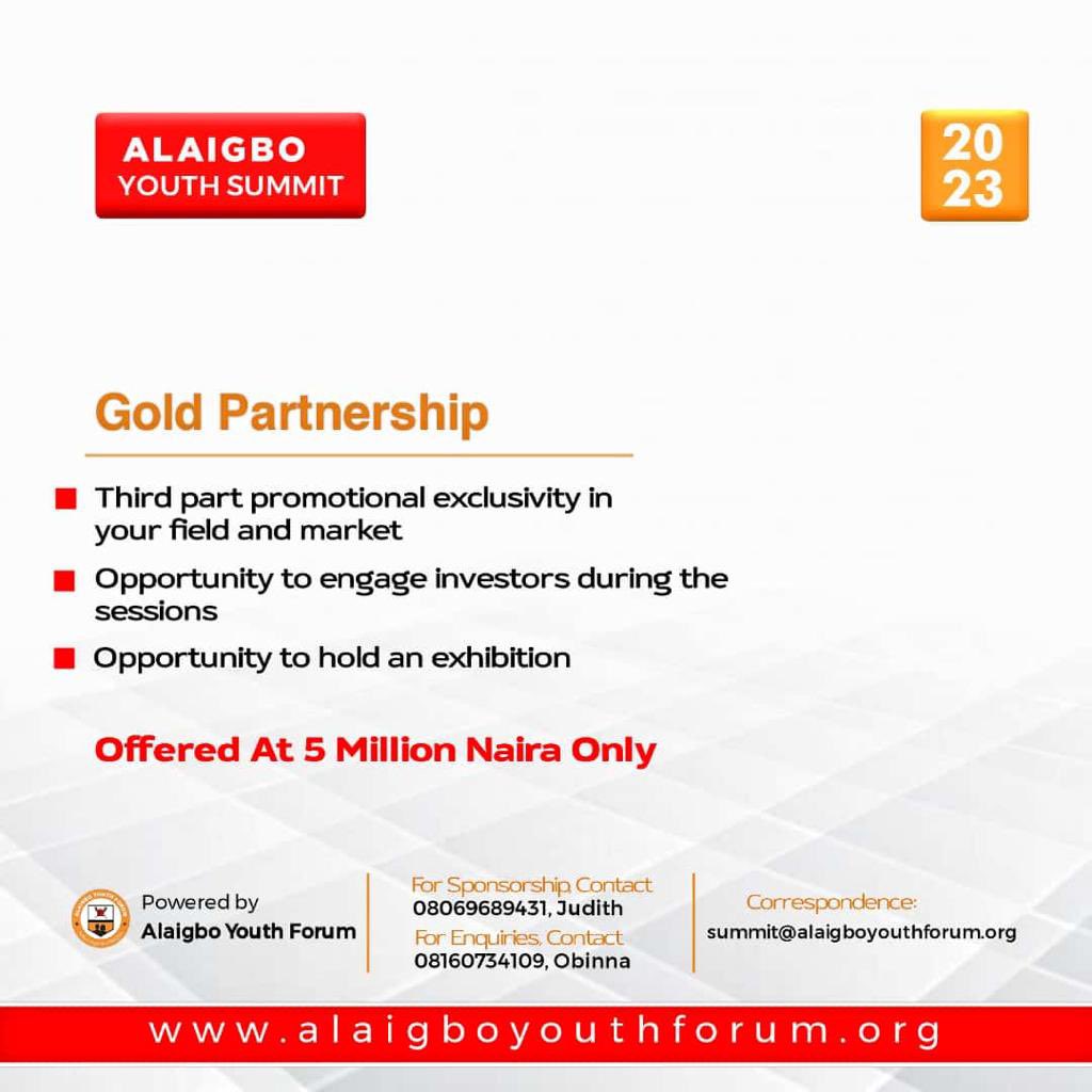 🚀 Explore boundless opportunities with our Gold Partnership at just 5 million Naira! 

Your investment today is your gateway to tomorrow's success. Don't hesitate – seize it now! 🌟 

#Alaigbo🙌  #AlaigboYouthSummit #InvestInSuccess #igbo