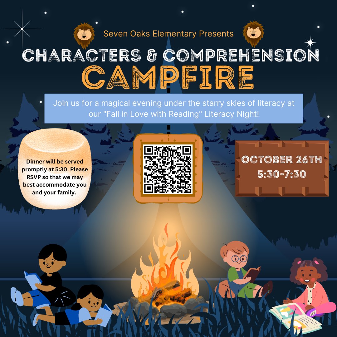 SevenOaksES's tweet photo. Bring your camping gear and let's get ready to get toasty by the campfire with your favorite book! 
Join us on Oct 26th at our Fall Literacy Event. Please RSVP no later than 10/23 by scanning the QR code provided or simply clicking the link below:   https://t.co/aKWgCpgrgf https://t.co/TTE7aKNwfo
