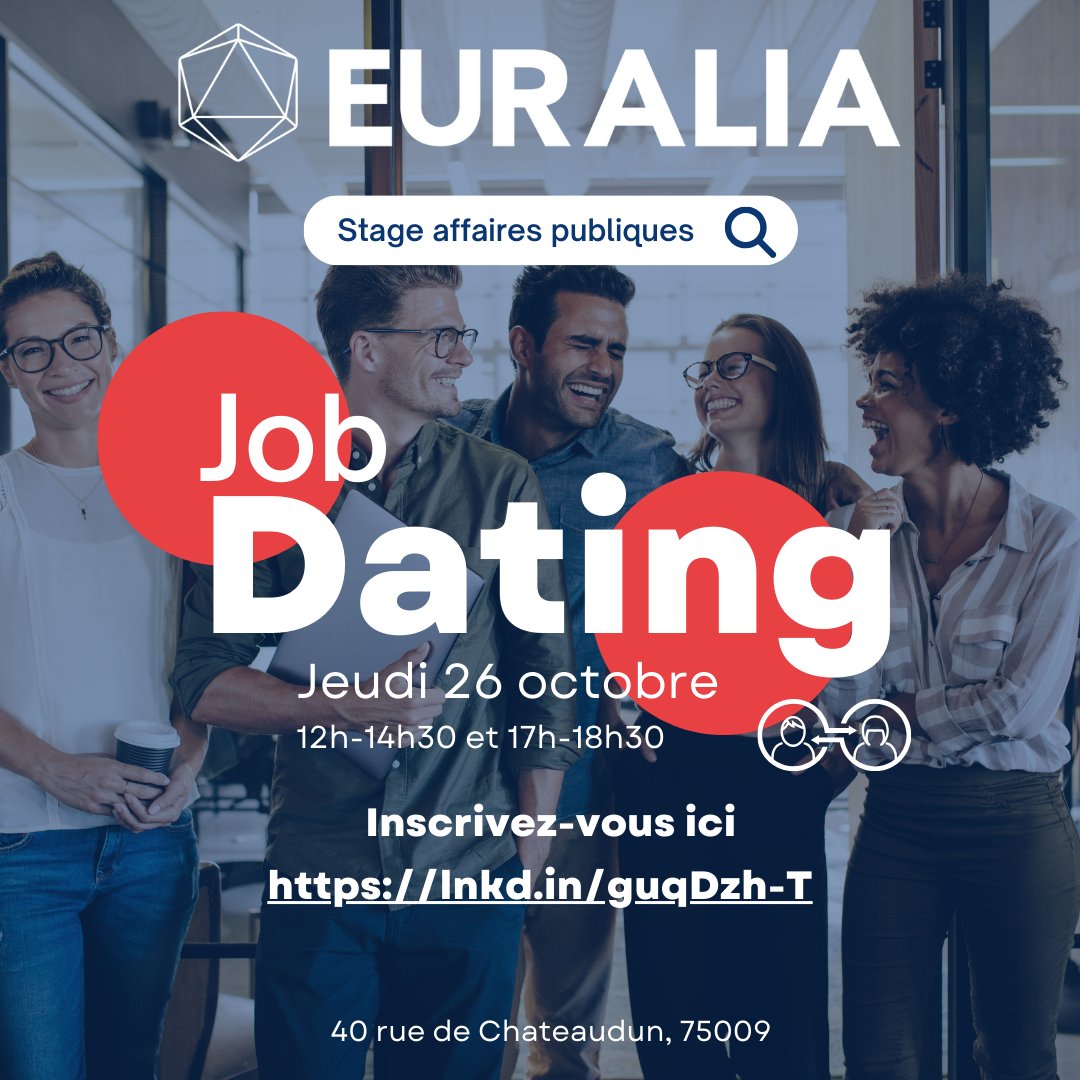 EURALIA_EU's tweet photo. EURALIA organise son premier JOB DATING 🏹le 26 octobre prochain dans ses locaux 40 rue de Chateaudun (75009).

Venez nous rencontrer de 12h à 14h30 et de 17h à 18h30 pour devenir notre prochain chargé de veille et d'affaires publiques en janvier ! #internship #lobbying https://t.co/oMr0TKOsfV