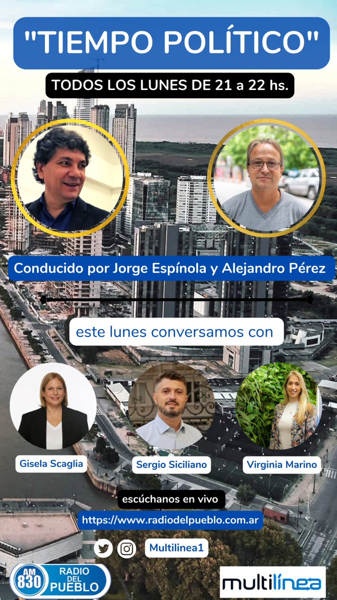 Hoy, lunes 16 a las 21 "Tiempo Político". Nos vistan: Sergio Siciliano (Candidato a Legislador Porteño JxC) y Virginia Marino (Educación del GCBA). Por teléfono: Gisela Scaglia (Vicegobernadora electa Prov. Santa Fe)
multilinea.com.ar
<a href="/PerezAleOk/">Alejandro Pérez</a> <a href="/GiScaglia/">Gisela Scaglia</a> <a href="/sergesiciliano/">Sergio Siciliano</a>