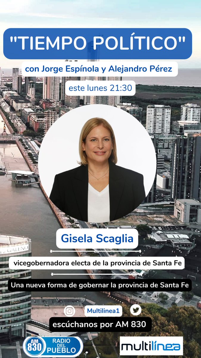 Hoy, lunes 16 a las 21 "Tiempo Político". Conversaremos telefónicamente con Gisela Scaglia (Vicegobernadora electa Prov. Santa Fe), una nueva visión para gobernar Santa Fe. 
multilinea.com.ar  
Radio Del Pueblo  
Venos: youtube.com/@amradiodelpue… 
IG y X: <a href="/Multilinea1/">Panorama Político</a>