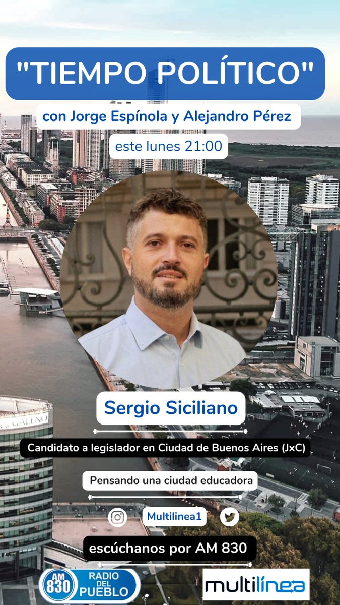 Hoy, lunes 16 a las 21 "Tiempo Político". 
Nos vista en el estudio de Radio del Pueblo AM 830: Sergio Siciliano (Candidato a Legislador Porteño JxC). "Pensando una Ciudad educadora"
Seguinos: multilinea.com.ar 
Venos: youtube.com/@amradiodelpue… 
IG y X: <a href="/Multilinea1/">Panorama Político</a>