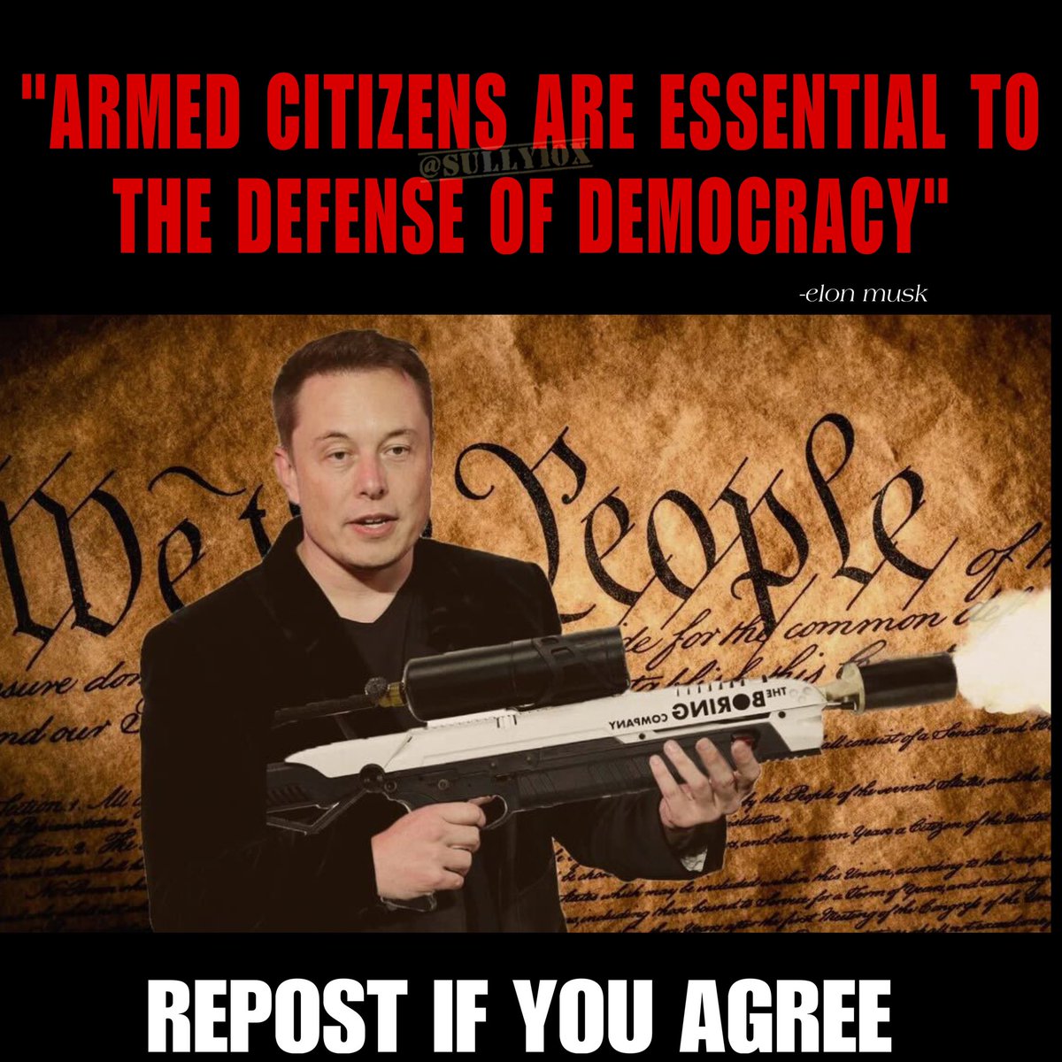 Elon Musk demonstrated his support for the right to bear arms when he defended the importance of a nation have an armed population. #2A