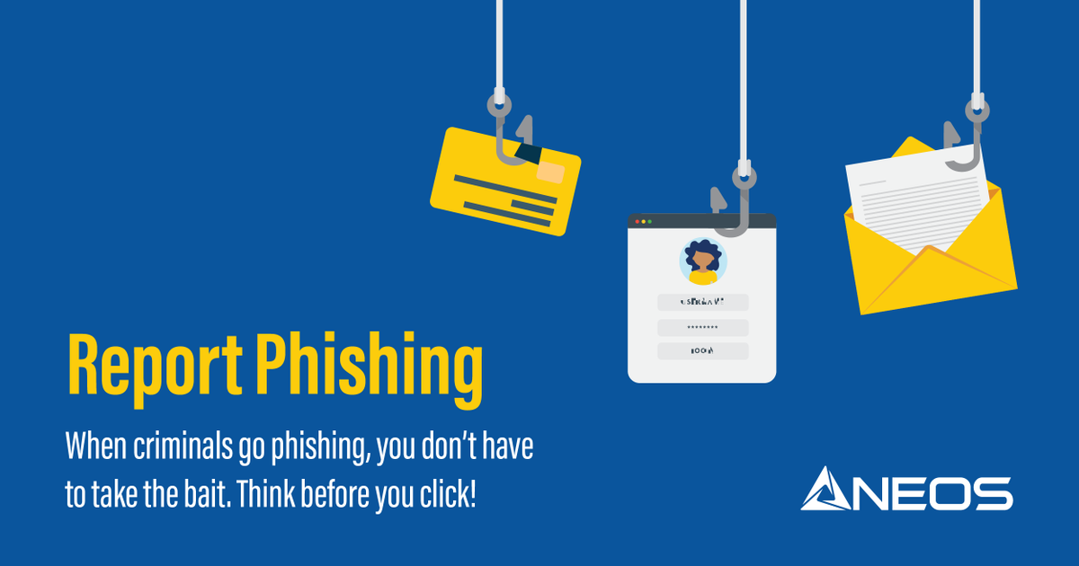 teamNEOS's tweet photo. Don't get hooked! Phishing emails are sneaky bait trying to reel you in. Learn how to spot and report them. Recognize and report phishing!!!
#SecureOurWorld #CybersecurityAwarenessMonth https://t.co/m5NhPZZcxj