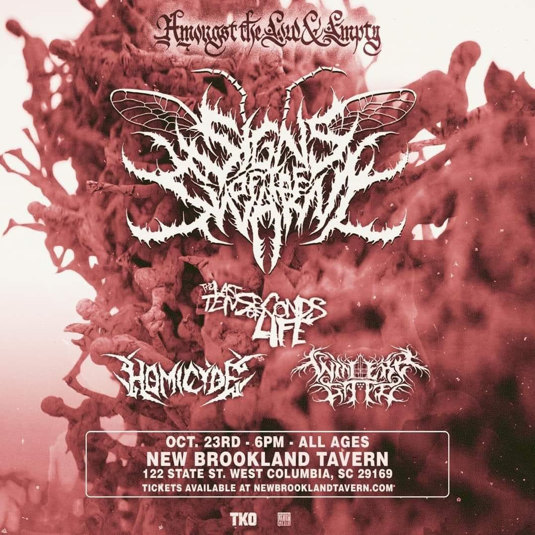 titothomvs's tweet photo. Catch me in the @NewBrookland air conditioned bathroom on Oct 23 for the
@signsoftheswarm @tltsol winter’s gate and @Homicyde_SC show
#signsoftheswarm #thelasttensecondsoflife #wintersgate #snarebombs #homicyde #homicydemetal https://t.co/DU2dMxV0NE