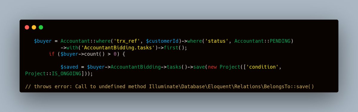 jovial_core's tweet image. Shouldn&apos;t we be able to do this in #laravel :🙂
If we have a related model of another related model, we should be able to save directly still.
I mean take note of 
&quot;buyer-&amp;gt;AccountantBidding-&amp;gt;tasks()-&amp;gt;save(new Project([&apos;condition&apos;, Project::IS_ONGOING])); &quot;