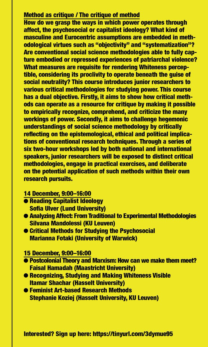 Call for participation in our (<a href="/FlorisKrijger/">Floris De Krijger</a>) Winter School 14-15/12: "Method as Critique / The critique of method" on critical social science methodologies for studying power! Open to PhD &amp; post-Docs, taking place at <a href="/uhasselt/">Universiteit Hasselt</a>. Register here! 👉docs.google.com/forms/d/e/1FAI…