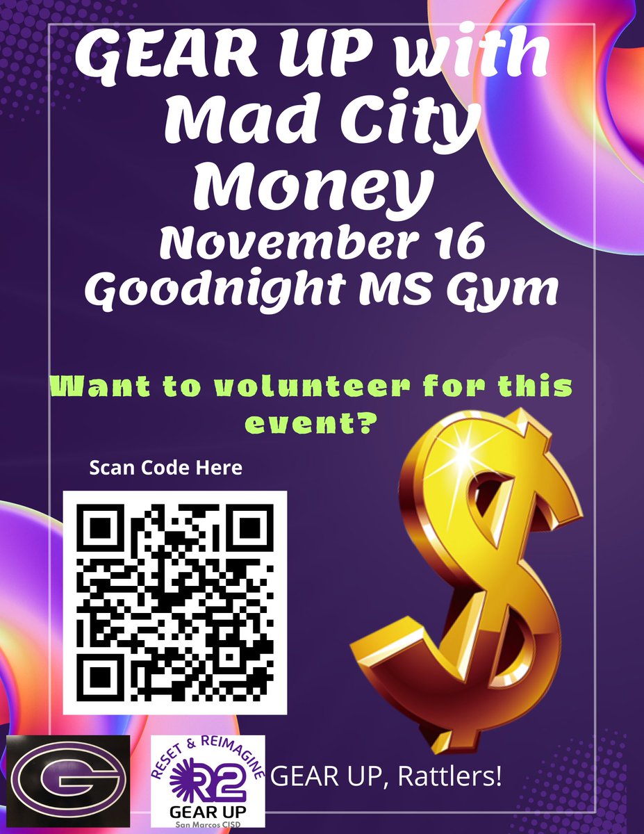 GEARUP_SMCISD's tweet photo. Attention San Marcos! GEAR UP R2 needs 50 volunteers for a student financial literacy simulation sponsored by A+ Federal Credit Union on November 16, from 7:30am-12:00 pm at Goodnight MS. Sign up with the QR code on the flyer or use this link: https://t.co/c7OSwLe87C 
GEAR UP! 💪🏼 https://t.co/CB1OeGtGMO