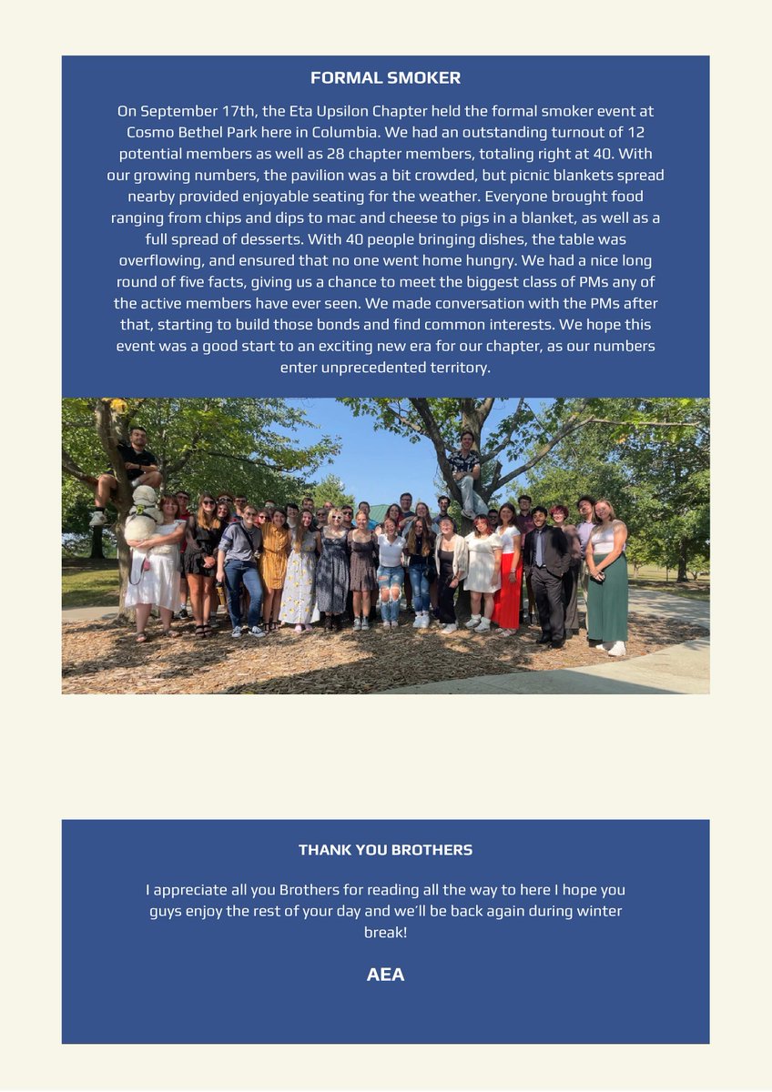 Part 2:
NEWSLETTER!
Our first newsletter of the year is out! Please take the time to read what our brothers have been up to this past summer and this semester!
AEA