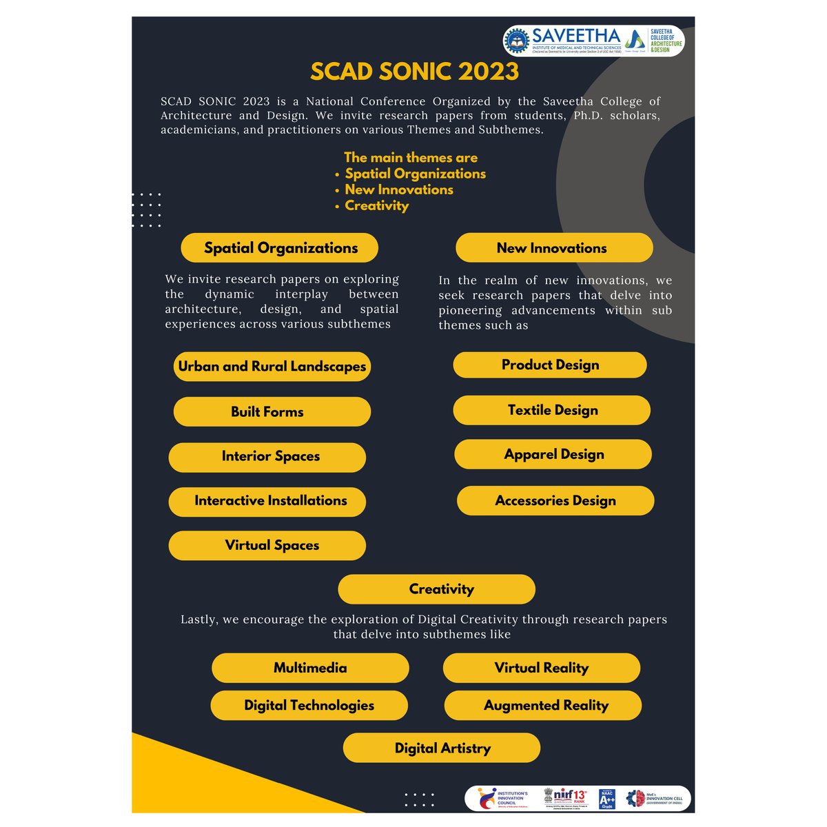 SCAD_Chennai's tweet photo. SCAD SONIC 2023  

National Conference on "Spatial Organizations, New Innovations &amp; Creativity (SONIC)" organised by Saveetha College of Architecture and Design (SCAD)

FOR REGISTRATION CLICK 👇 https://t.co/6vK2MKTQF0

@SIMATS2
@VC_SIMATS
@DNagammal83402
#research #Researchpaper https://t.co/XwFOSVkLqv