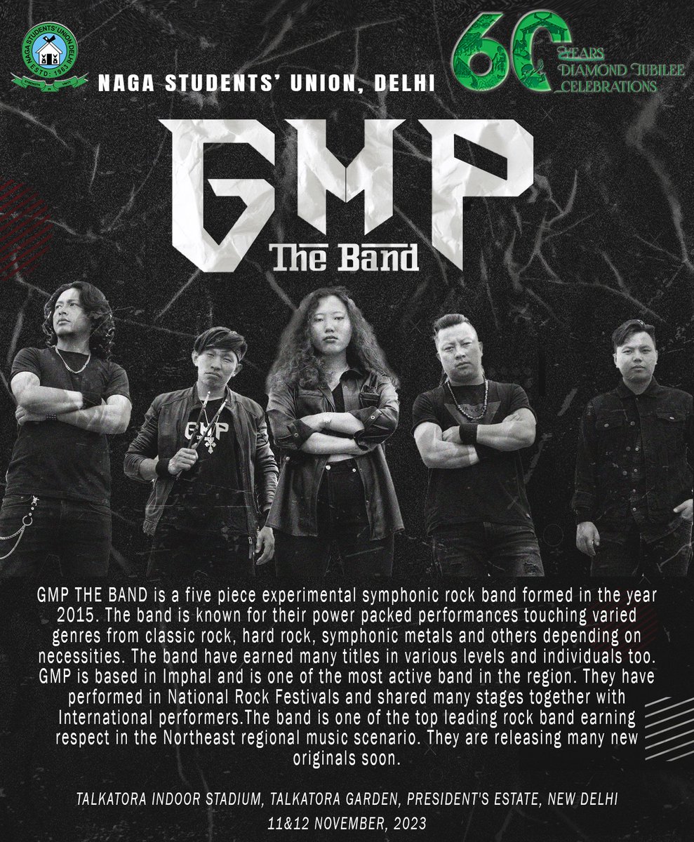 We are thrilled to share that GMP THE BAND will be taking the stage at the Diamond Jubilee Celebrations of Naga Students’ Union, Delhi.

Date: 11th November 2023
Venue: Talkatora Indoor Stadium.