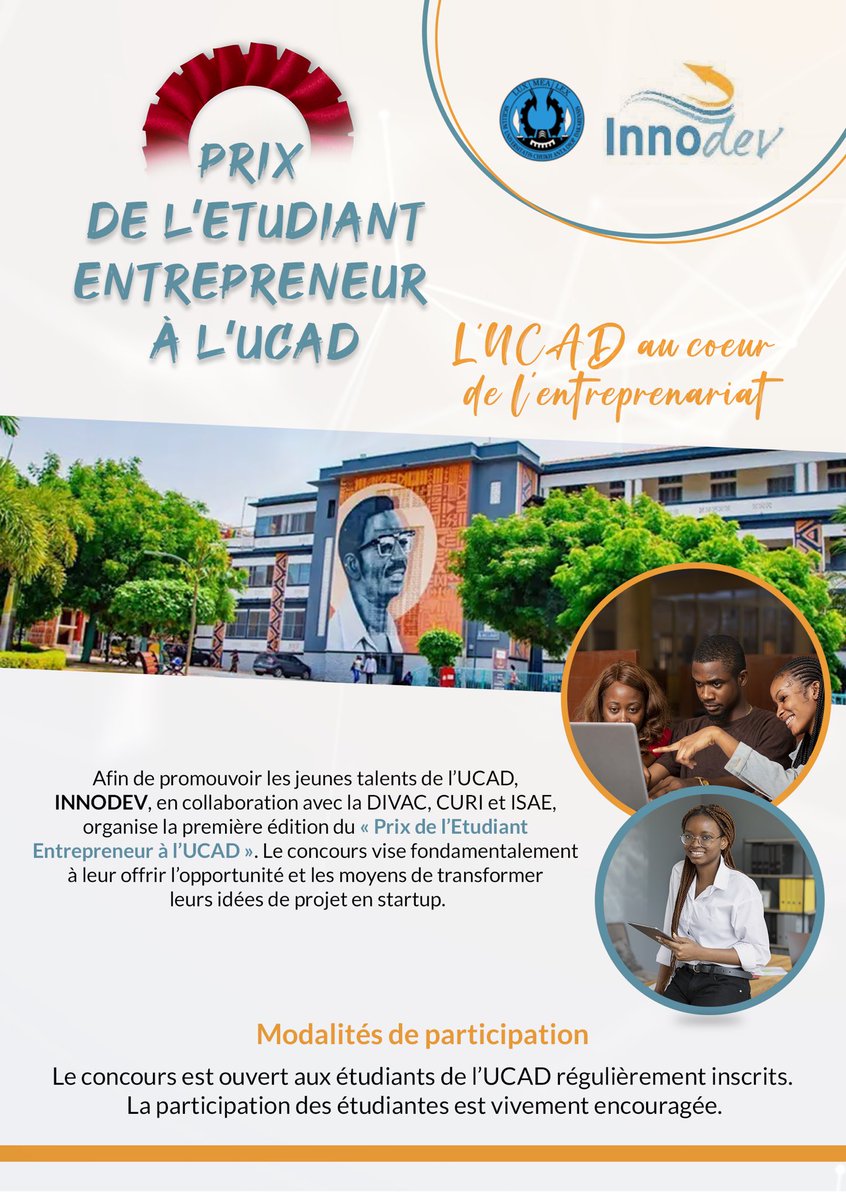 UCAD_Senegal's tweet photo. #OPPORTUNITE
Inscrivez-vous dès maintenant ⬇️
https://t.co/yV1SyDNByn
1e Ed «Prix de l'Etudiant Entrepreneur à l'UCAD»
Offrir l'opportunité et les moyens de transformer les idées de projet en startup
#INNODEV en collaboration avec la #DIVAC, #CURI et #ISAE
#kebetu #compublique https://t.co/gc6WDojKP1