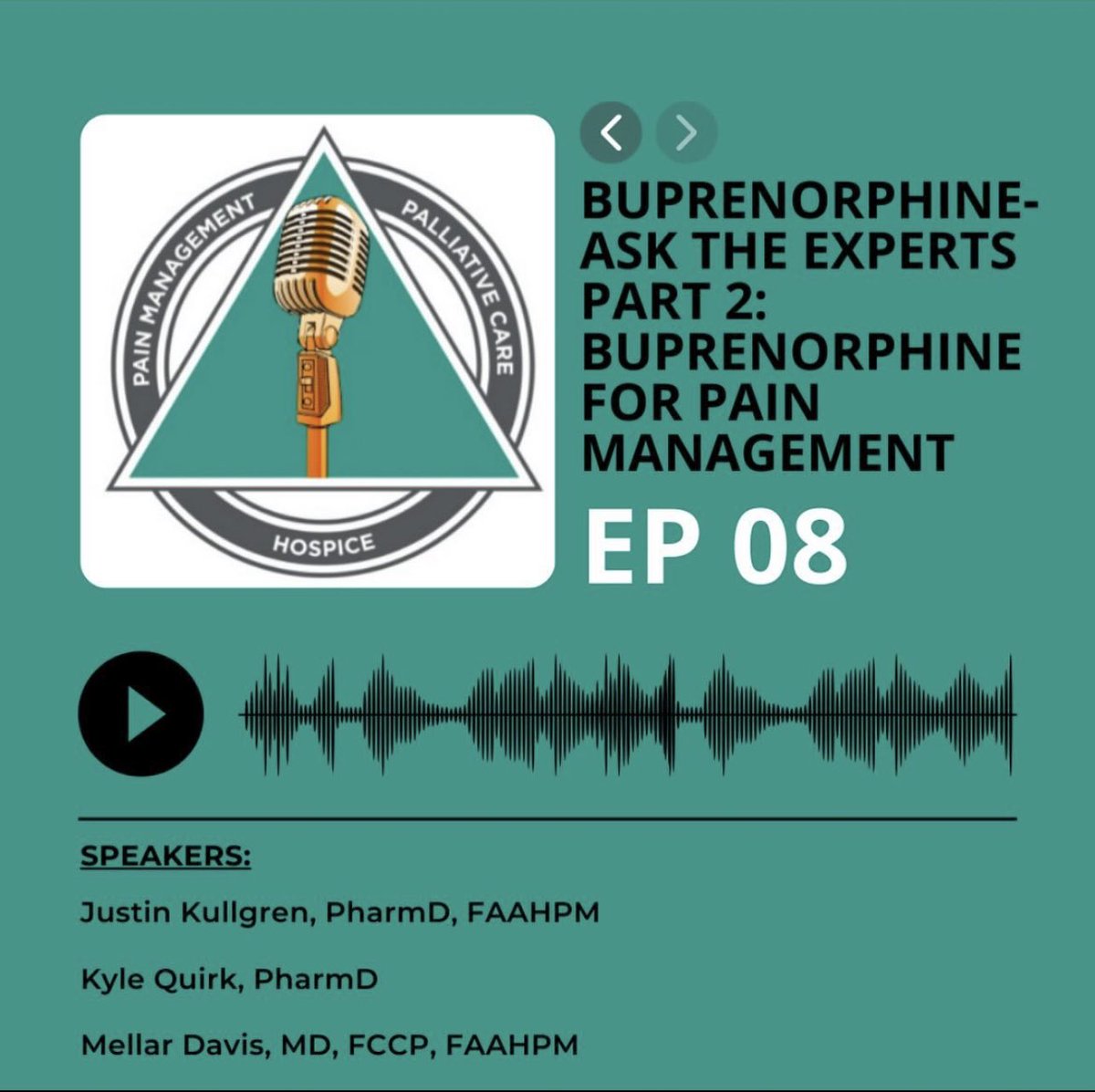 ‼️📻 Episode #8 of SPPCP Podcast is Here ‼️

Buprenorphine- Ask the experts Part 2: Buprenorphine for pain management

✨Tune in Spotify or Google podcasts