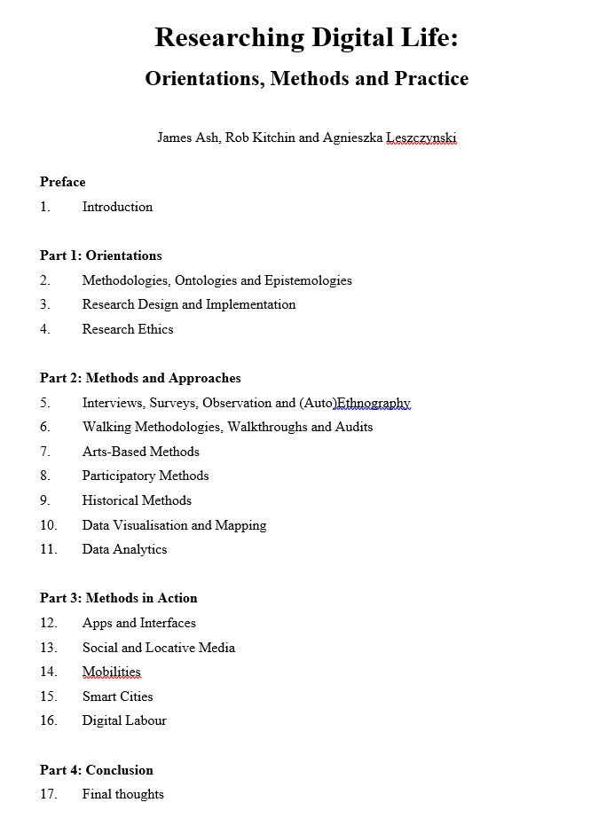 Researching Digital Life now has a cover.  Co-written with James Ash and <a href="/agaleszczynski/">agnieszka leszczynski</a> the book should be published early next year by <a href="/Sage_Methods/">Sage Methods</a>. A general, broad intro to research design, methods and application for making sense of the difference digital makes to society