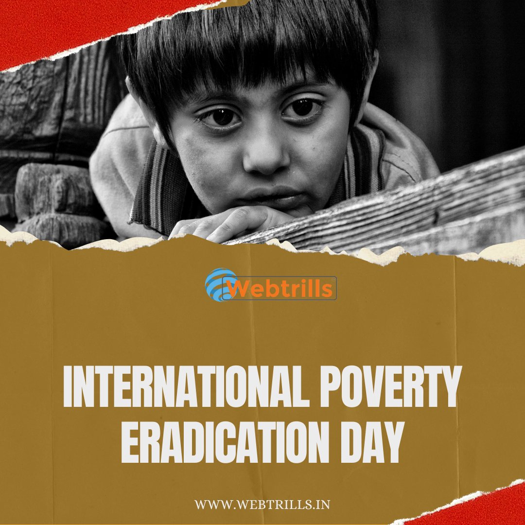 Wishing you a meaningful International Poverty Eradication Day! Let's raise awareness, take action, and work towards a future where everyone can enjoy a life of dignity and opportunity
.
 #webtrills #PovertyEradication #GlobalImpact #povertyawareness #povertyreduction