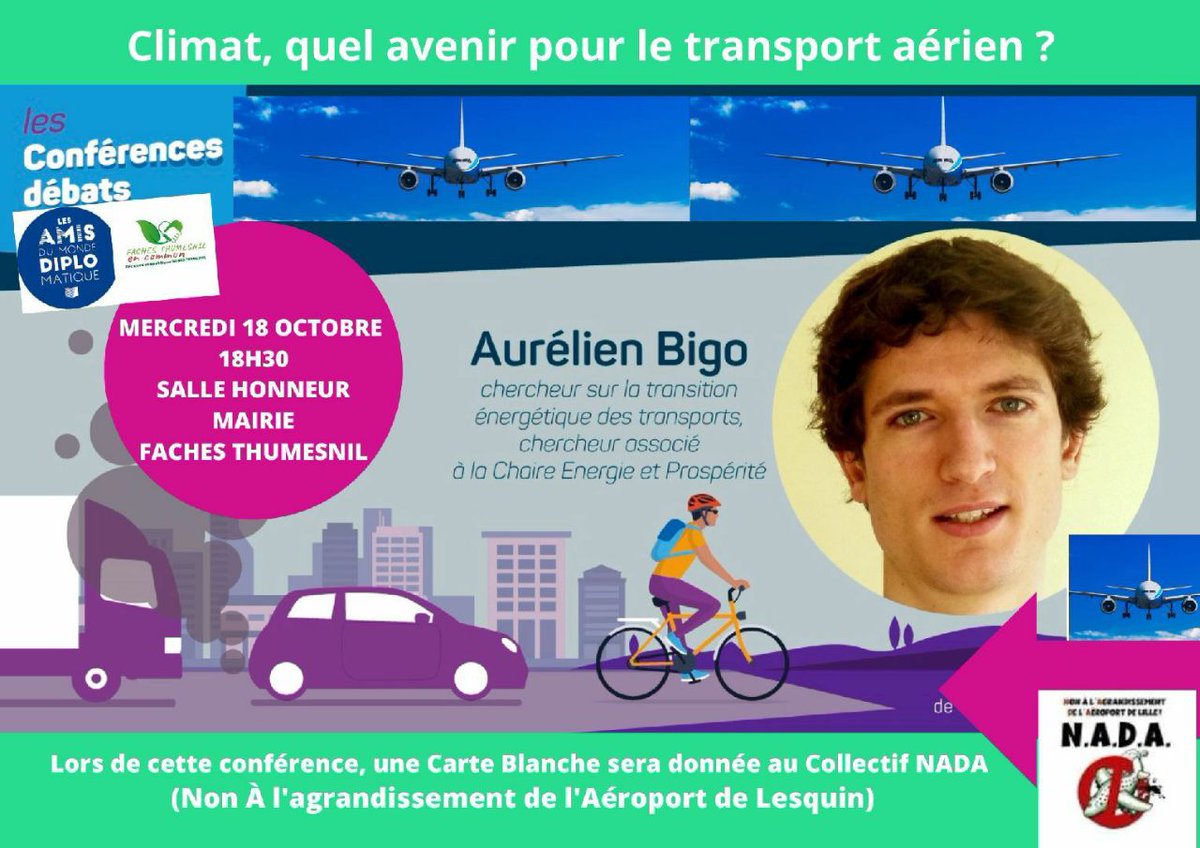 📣📣A ne pas manquer ce mercredi 18/10 à 18h30 ! "Conférence débat exceptionnelle : Climat, quel avenir pour le transport aérien ?" 

Infos : fb.me/e/3XhIAXUBo

🗣 Conférence d'Aurélien Bigo, chercheur sur la transition énergétique des transports
+ carte blanche NADA Lille