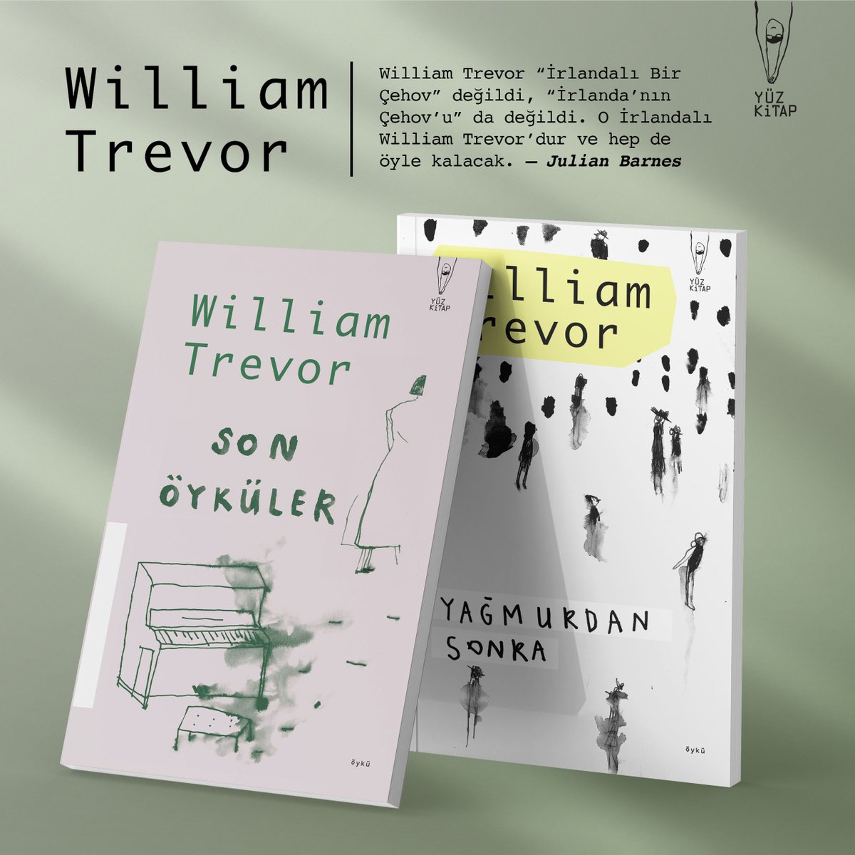 Dünyanın en iyi öykü yazarlarından biri olarak kabul edilen Trevor’un Yağmurdan Sonra kitabı ardından daha önce gün yüzüne çıkmamış öykülerinden oluşan Son Öyküler kitabı artık raflarda!