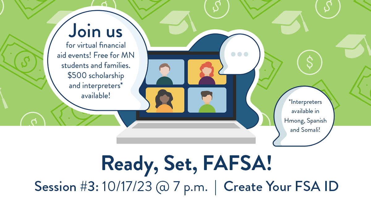 MnOfficeHiEd's tweet photo. Join us for tomorrow's #ReadySetFAFSA! session: Create Your FSA ID! The new FAFSA will require students and contributor(s) to have a Federal Student Aid ID. To fully prepare, we'll provide a step-by-step walkthrough and tips to avoid common errors ➡️ https://t.co/rOSf0wDLao https://t.co/YHgx2iKf5z