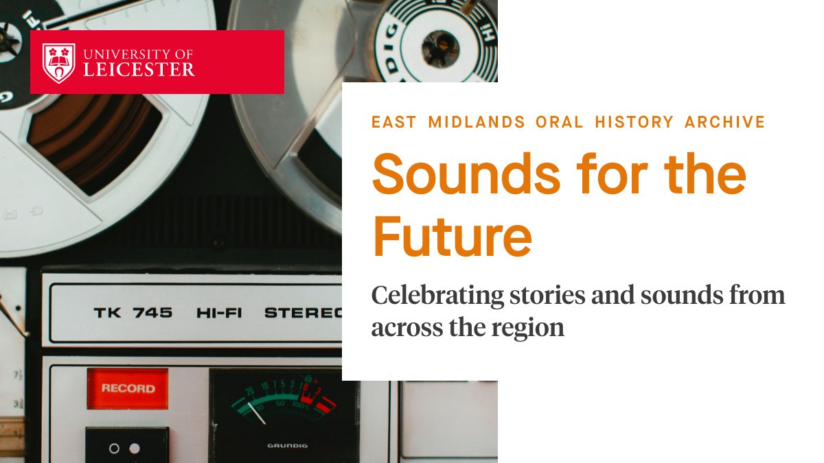 SOUNDS FOR THE FUTURE | Join us for our end of project celebration on Wed 25 October drop-in 1-4 pm | short talks | vintage sound kit | sound collections from across the region. Full details on our blog eastmidsoha.home.blog/2023/10/16/cel… #oralhistory #Leicester #archives