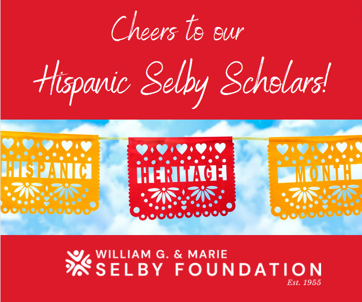 Selby Scholars represent brilliant people from many cultures, ethnicities &amp; experiences. We salute our amazing Hispanic Selby Scholars, whether they have graduated and are doing great things in the world or are in college doing great things there. ¡Salud! #HispanicHeritageMonth