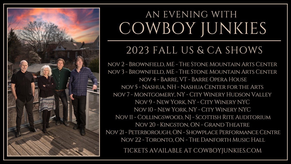 Looking forward to going out on the road again for our last shows of 2023! Check out the link below for tickets. See you soon! cowboyjunkies.com/tour