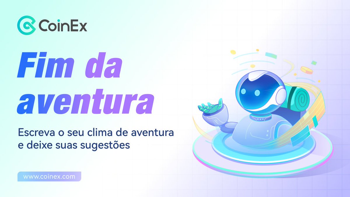 CoinexPortugues's tweet photo. Chegamos ao fim da nossa aventura 🥹
Essa etapa você precisa escrever seus sentimentos sobre essa aventura e sugestões para a próxima.
🔹Não esqueça que precisa dar reetweet
🔹Usar a hashtag #CoinExCoinAdventurer
🔹E marcar 3 amigos.
10 pessoas vão poder receber cupons de 5U(Spot/Futuro).
📆 15 a 18/10
Participe! 🚀