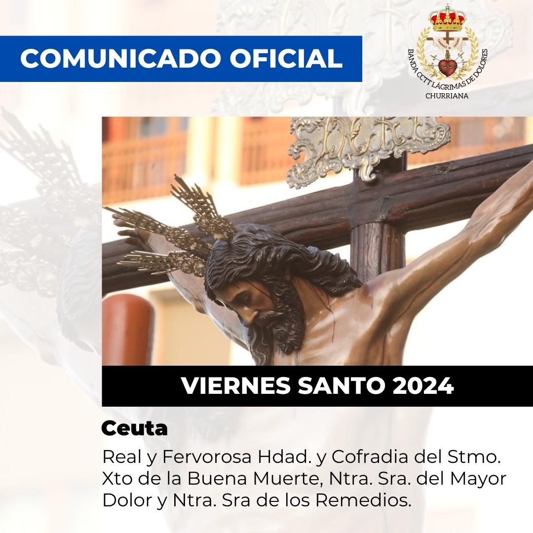 𝗢𝗙𝗜𝗖𝗜𝗔𝗟. Viernes Santo 2024.

Nos complace anunciar que el próximo Viernes Santo nos desplazaremos a Ceuta para realizar el acompañamiento musical al Santísimo Cristo de la Buena Muerte de la Hermandad de los Remedios.

#SuenaLagrimas