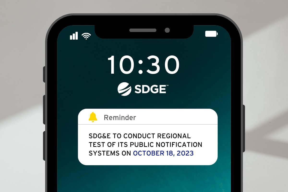 SDGE's tweet photo. 📣 FYI – We will be conducting a regional test of our public notification systems on Oct. 18. Visit https://t.co/S5mtOmTeiU on Wednesday to learn more about the test &amp; our commitment to providing you with safe and reliable service and timely information. https://t.co/1dz0jNAO5q