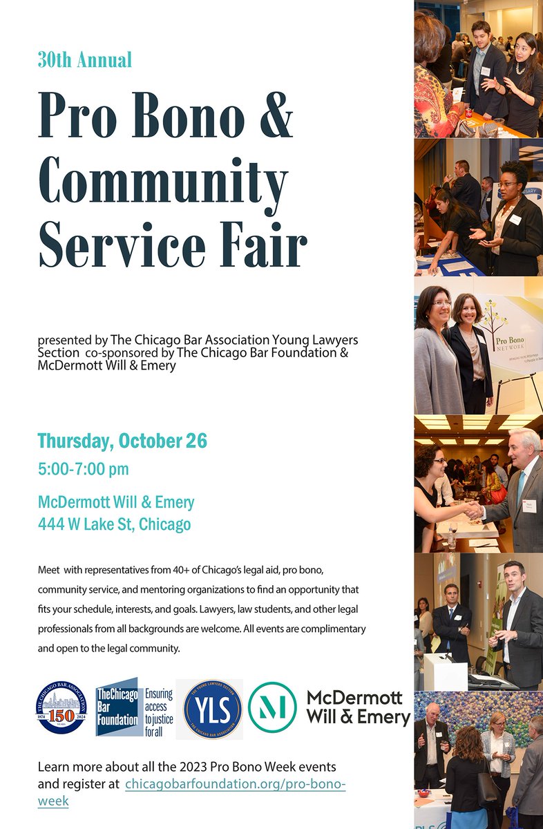 Connect with organizations needing legal expertise and help at the 30th Annual Pro Bono and Volunteer Fair on October 26 at @McDermottLaw. Sign up for the free event here: ow.ly/ig5550PVGET @chicagobarfoundation