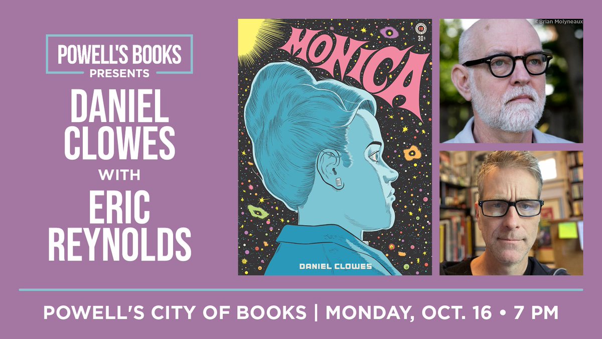 Powell's Books (@powells) on Twitter photo TONIGHT (10/16) @ 7pm — @DanielClowes presents the most complex and personal graphic novel of his distinguished career, MONICA. Joined in conversation by <a href="/fantagraphics/">Fantagraphics</a>’s <a href="/earinc/">Eric Reynolds</a>.
powells.com/book/monica-97… TONIGHT (10/16) @ 7pm — @DanielClowes presents the most complex and personal graphic novel of his distinguished career, MONICA. Joined in conversation by <a href="/fantagraphics/">Fantagraphics</a>’s <a href="/earinc/">Eric Reynolds</a>.
powells.com/book/monica-97…