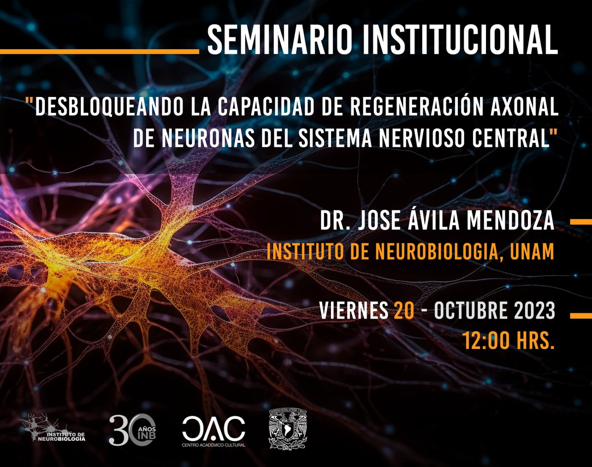 Te invitamos al #SeminarioINB:
📅 20 de octubre, 12h
💭 "Desbloqueando la capacidad de #regeneración axonal de neuronas del #SistemaNerviosoCentral"
👨🏽‍🔬 Dr. Jose Ávila Mendoza, <a href="/UNAMINB/">Instituto de Neurobiología, UNAM</a>
📍 CAC <a href="/UNAM_Juriquilla/">UNAMCampusJuriquilla</a>
▶ youtube.com/@UNAMINB
#30AñosINB #Regeneration #Neuroscience