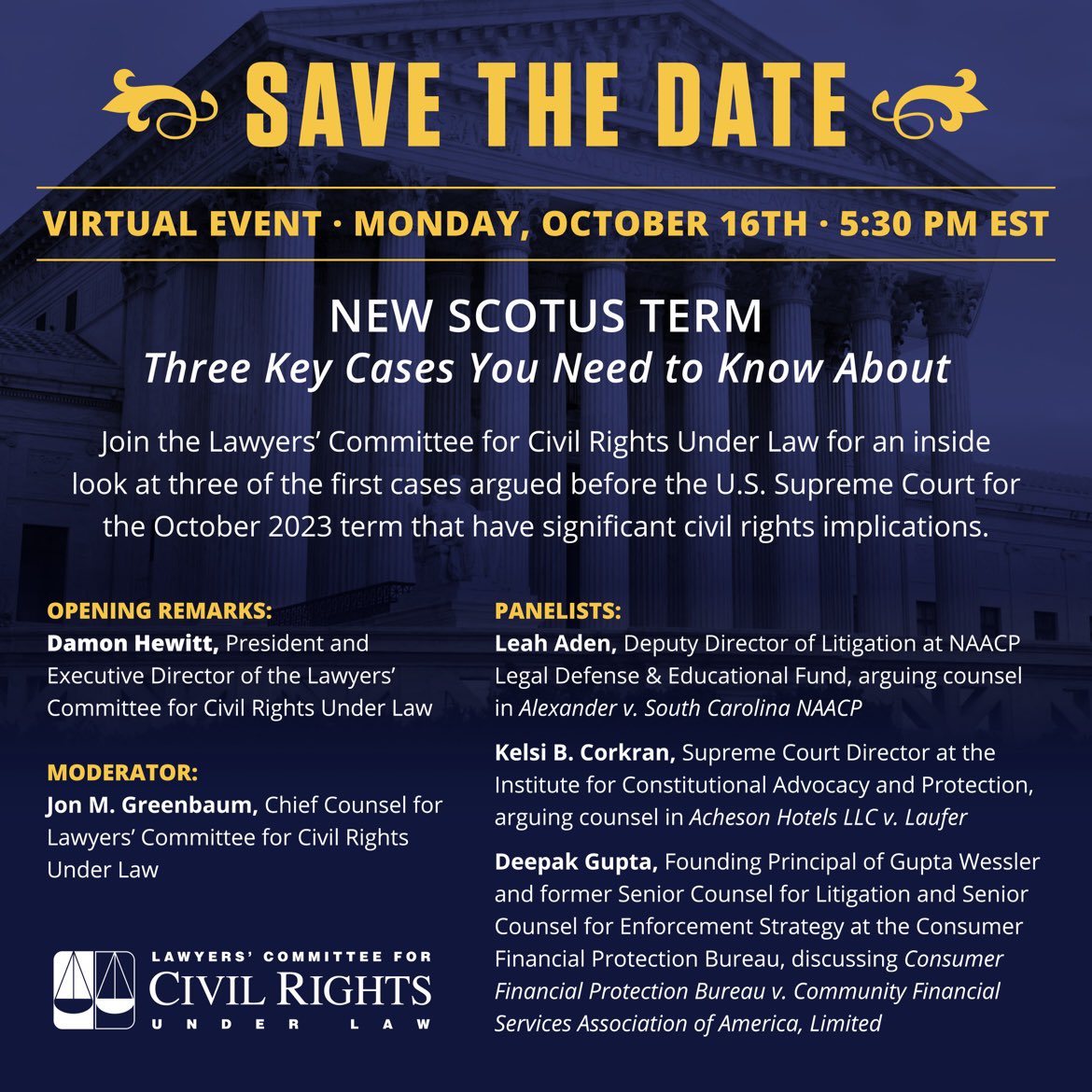 LawyersComm's tweet photo. 🚨Be part of an important discussion TODAY about the initial 3 #SCOTUS cases and their influence on civil rights. Our panel includes Chief Counsel @JonMGreenbaum, @NAACP_LDF's Leah Aden, @GeorgetownICAP's Kelsi Corkran, and @deepakguptalaw. 

RSVP NOW! https://t.co/LqFLmsb6y9 https://t.co/faSfXt1PLE