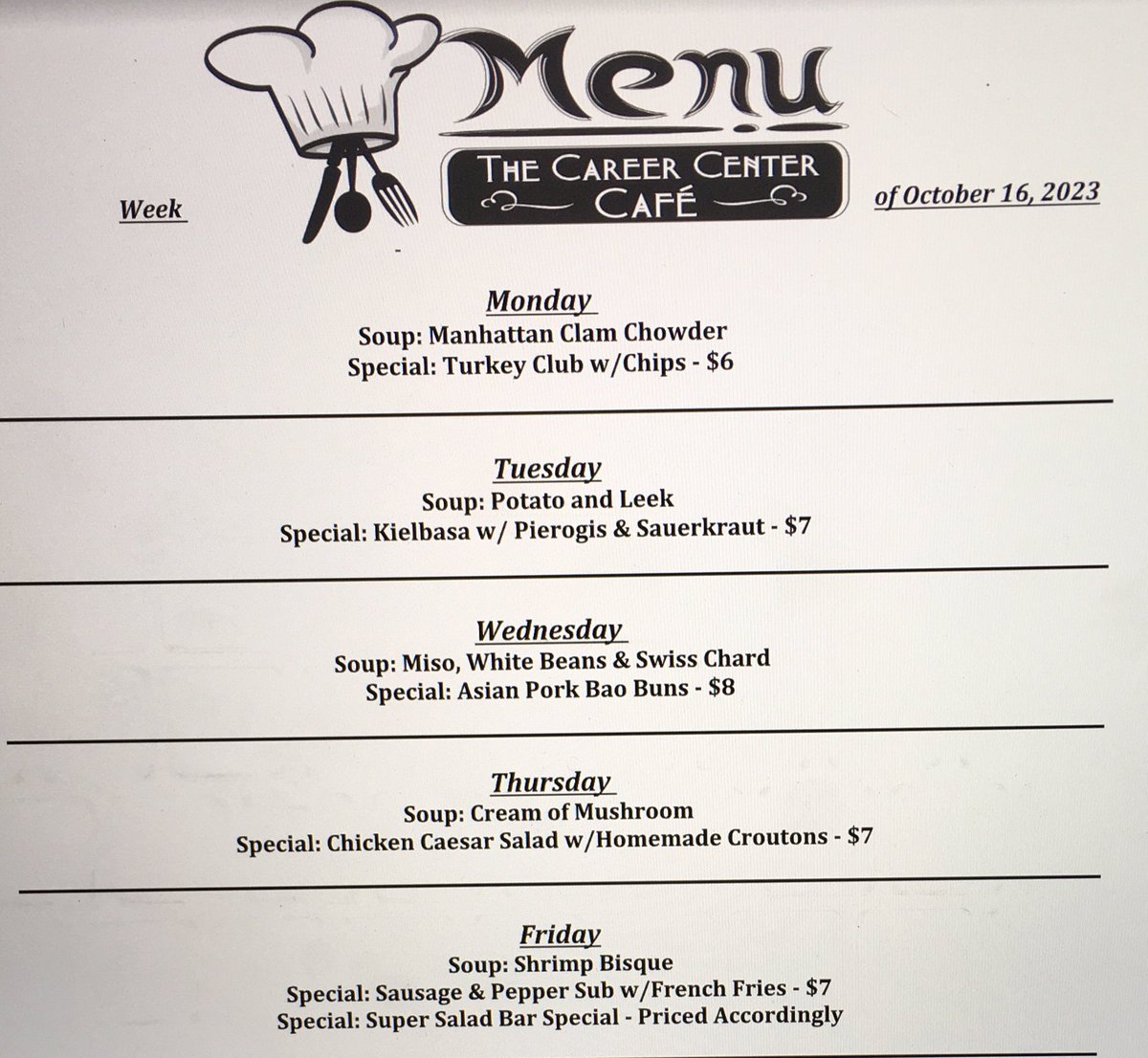 Come join us at the Career Center Cafe! Check out our menu for the week of Oct.16-20🥣🥟🍤🍟🥗