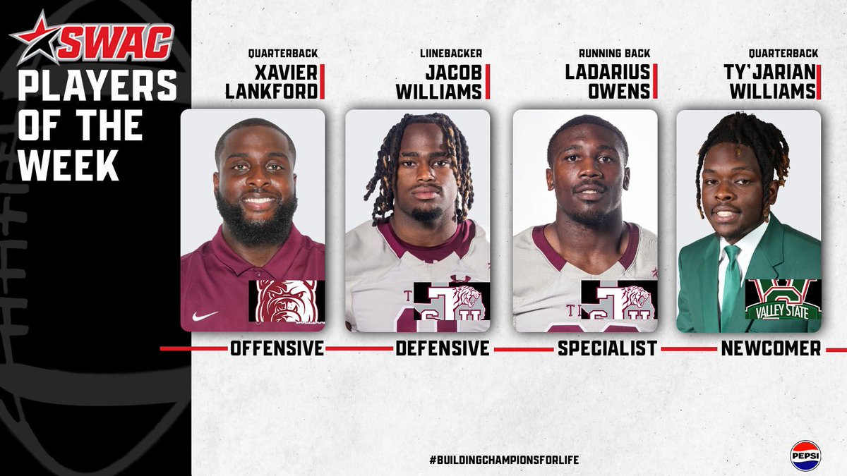 Week 7 | SWAC Football Players of the Week 🏈 @Pepsi OFFENSIVE: @aamubulldogs Xavier Lankford DEFENSIVE: @txsotigers Jacob Williams SPECIALIST: @txsotigers LaDarius Owens NEWCOMER: @mvsudevilsports Ty’Jarian Williams #SWACFB | #BuildingChampionsForLife