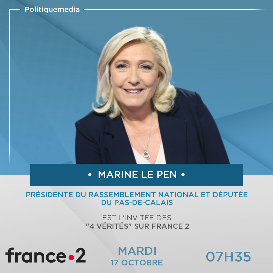 .<a href="/MLP_officiel/">Marine Le Pen</a> sera, demain mardi 17 octobre à 07:35, l'invitée des "4 vérités" sur France 2 politiquemedia.com/invites-politi…