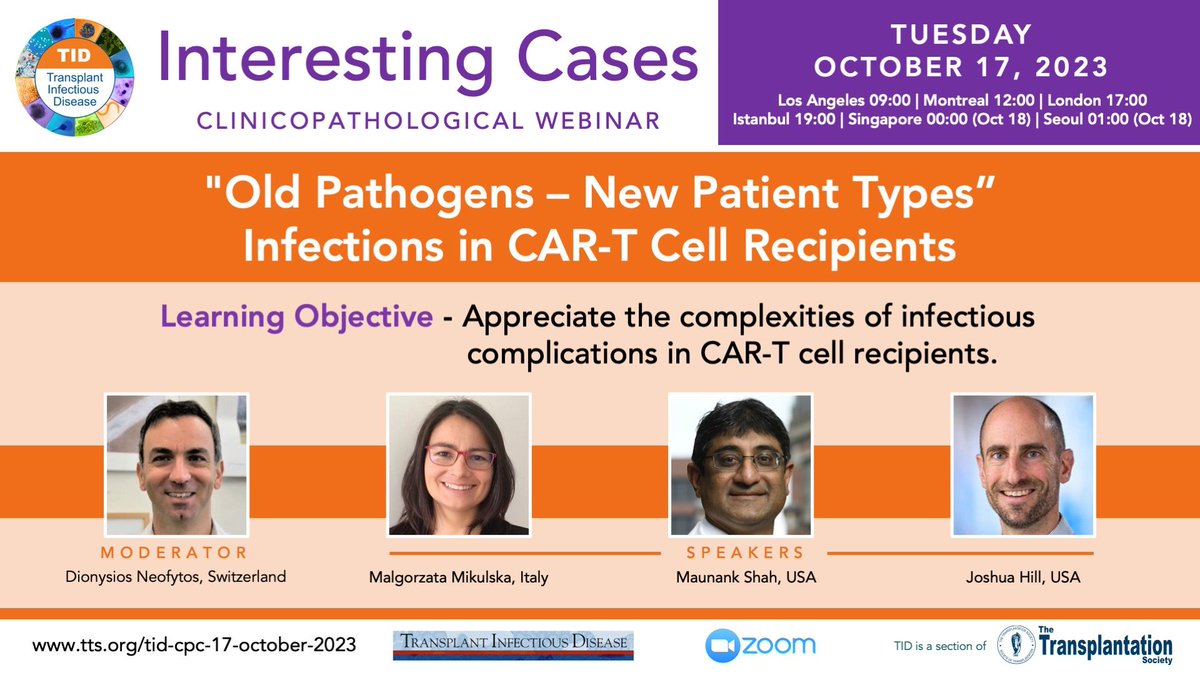 Webinar tomorrow 📢 Join us for a webinar on Old Pathogens – New Patient Types: Infections in CAR-T Cell Recipients with Dionysios Neofytos, Malgorzata Mikulska, Maunank Shah, Joshua Hill Learn more 👉 tinyurl.com/pxsn38vw 🗓️ Tuesday Oct 17 🕑 2pm New York / 6pm Paris