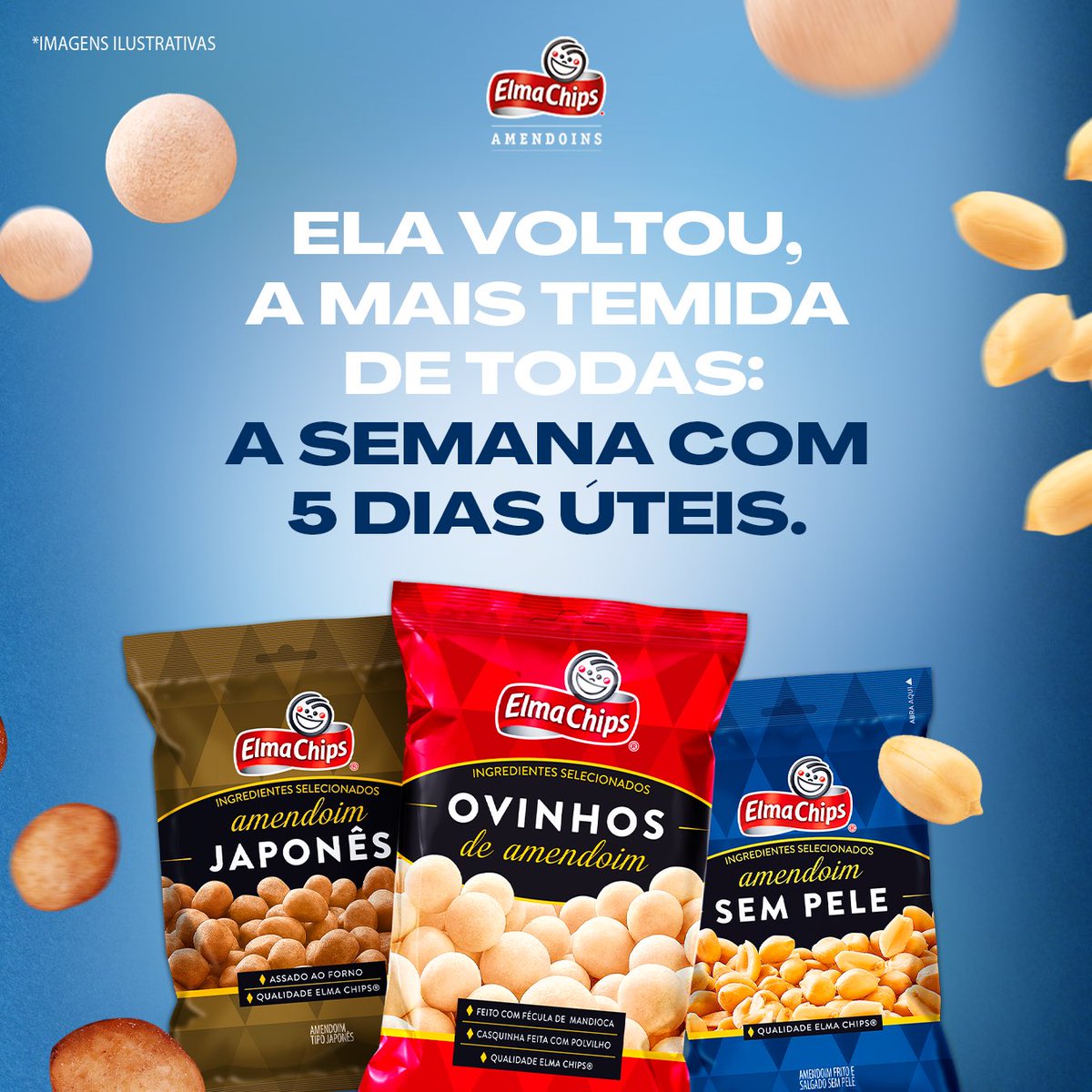 Já que a semana vai ser longa, deixa ela pelo menos ser mais crocante com Amendoins Elma Chips®️